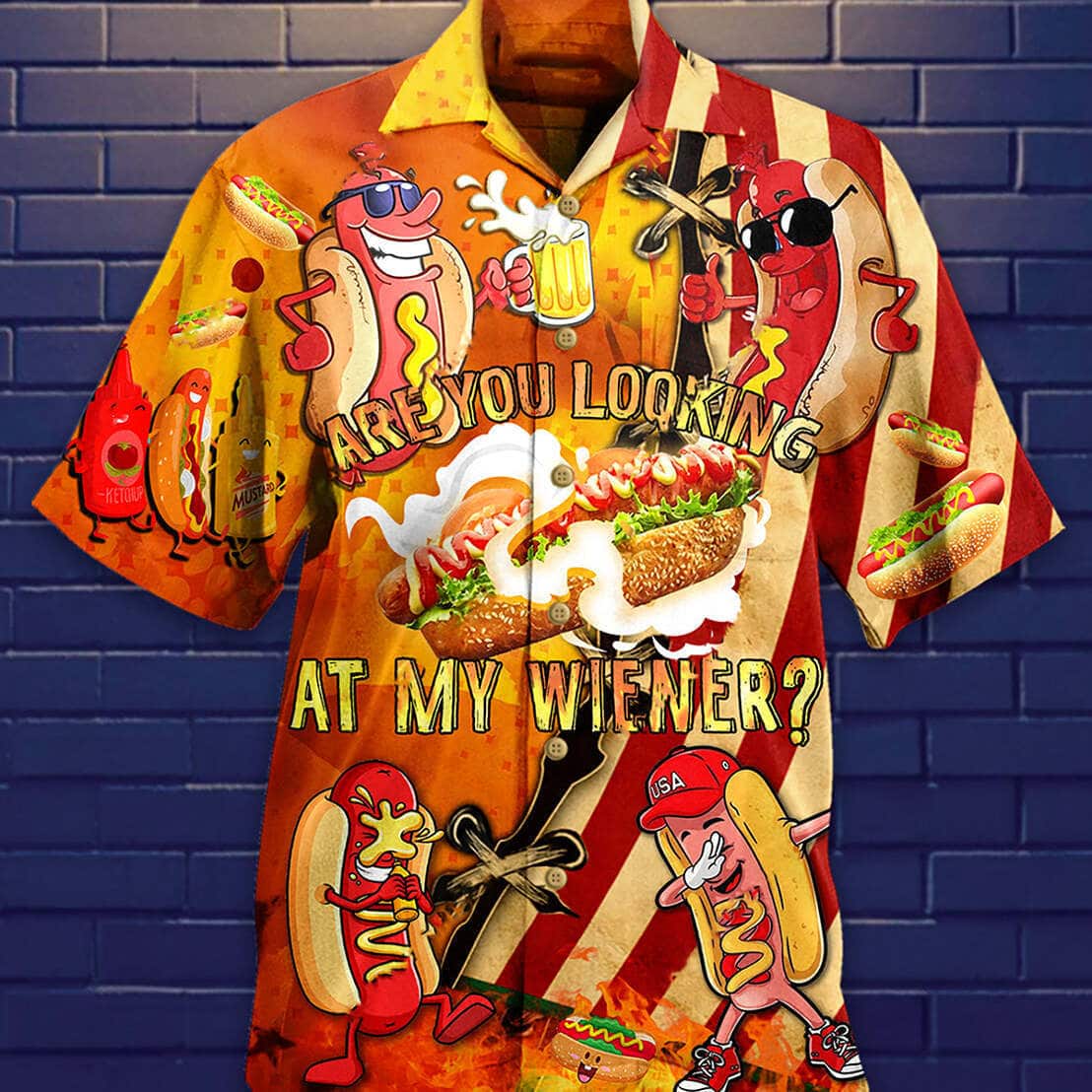 Food Are You Looking At My Weiner Funny Hawaiian Shirt Gift For Best Friends Food Are You Looking At My Weiner Funny Hawaiian Shirt Gift For Best Friends