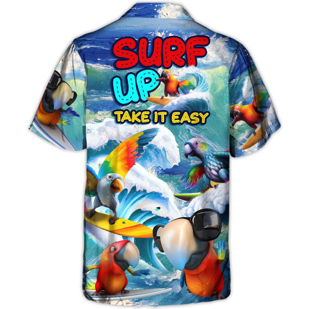 Colorful Funny Hawaiian Shirt Parrot Surfing Surf Up Take It Easy Gift For Boyfriend Colorful Funny Hawaiian Shirt Parrot Surfing Surf Up Take It Easy Gift For Boyfriend